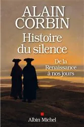 Book cover of Histoire du silence by Alain Corbin