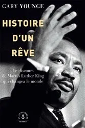 Book cover of Histoire d'un rêve by Gary Younge