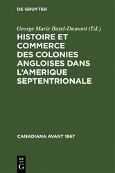 Book cover of Histoire et commerce des colonies angloises dans l’Amerique Septentrionale by Unknown