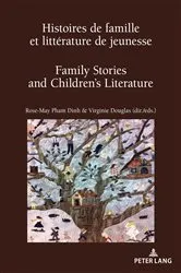 Book cover of Histoires de famille et littérature de jeunesse / Family Stories and Children’s Literature by Rose-May Pham Dinh
