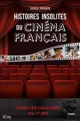 Book cover of Histoires insolites du cinéma by Unknown