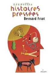 Book cover of Histoires pressées, Tome 02 by Bernard Friot