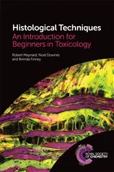 Book cover of Histological Techniques by Robert Maynard