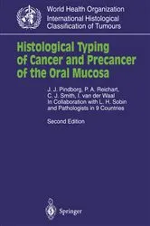 Book cover of Histological Typing of Cancer and Precancer of the Oral Mucosa (2nd ed.) by L.H. Sobin