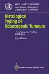 Book cover of Histological Typing of Odontogenic Tumours (2nd ed.) by Ivor R.H. Kramer