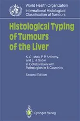 Book cover of Histological Typing of Tumours of the Liver (2nd ed.) by Kamal G. Ishak