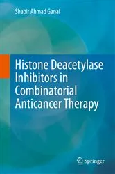 Book cover of Histone Deacetylase Inhibitors in Combinatorial Anticancer Therapy by Shabir Ahmad Ganai