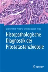 Book cover of Histopathologische Diagnostik der Prostatastanzbiopsie by Sven Perner