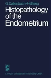 Book cover of Histopathology of the Endometrium by Gisela Dallenbach-Hellweg