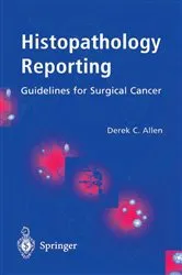 Book cover of Histopathology Reporting by Derek C Allen