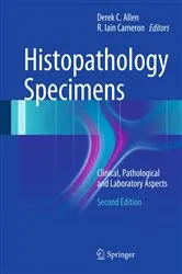 Book cover of Histopathology Specimens (2nd ed.) by Derek C. Allen
