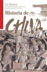 Book cover of Historia de China by Cai Meibiao