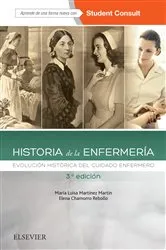 Book cover of Historia de la enfermería (3rd ed.) by María Luisa Martínez Martín