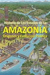 Book cover of Historia De Los Estados Da Amazonía by Carlos Araujo Carujo