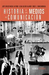 Book cover of Historia de los medios de comunicación by José Carlos Rueda Laffond