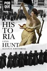 Book cover of Historia: ¿Por qué importa? by Lynn Hunt
