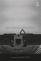 Book cover of Historians on History (3rd ed.) by John Tosh