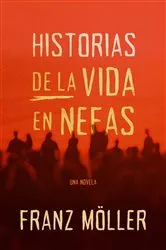 Book cover of Historias de la vida en Nefas by Franz Möller