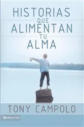 Book cover of Historias que alimentan tu alma by Tony Campolo