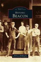 Book cover of Historic Beacon by Robert J. Murphy