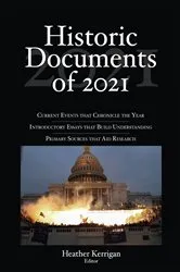 Book cover of Historic Documents of 2021 by Heather Kerrigan