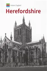 Book cover of Historic England: Herefordshire by Malcolm Mason