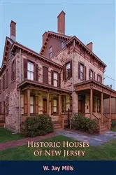 Book cover of Historic Houses of New Jersey by Unknown
