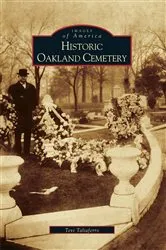 Book cover of Historic Oakland Cemetery by Tevi Taliaferro