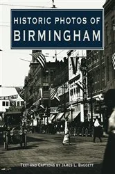 Book cover of Historic Photos of Birmingham by Unknown