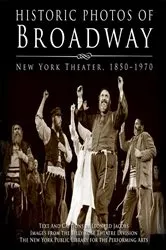 Book cover of Historic Photos of Broadway by Leonard Jacobs