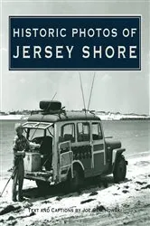 Book cover of Historic Photos of Jersey Shore by Joe Czachowski