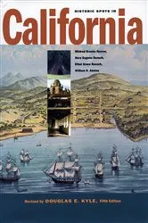 Book cover of Historic Spots in California (5th ed.) by Douglas E. Kyle