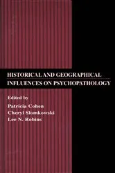 Book cover of Historical and Geographical Influences on Psychopathology by Patricia Cohen