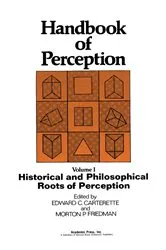 Book cover of Historical and Philosophical Roots of Perception by Edward C. Carterette