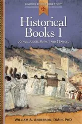 Book cover of Historical Books I by Anderson, DMin, PhD, William A.