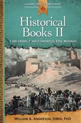Book cover of Historical Books II by Anderson, DMin, PhD, William A.