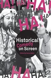 Book cover of Historical Comedy on Screen by Hannu Salmi