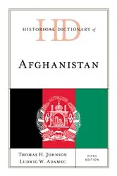Book cover of Historical Dictionary of Afghanistan (5th ed.) by Thomas H. Johnson