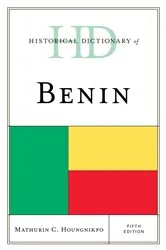 Book cover of Historical Dictionary of Benin (5th ed.) by Mathurin C. Houngnikpo