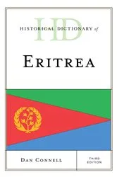 Book cover of Historical Dictionary of Eritrea (3rd ed.) by Dan Connell