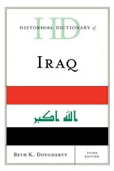 Book cover of Historical Dictionary of Iraq (3rd ed.) by Beth K. Dougherty