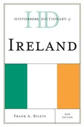 Book cover of Historical Dictionary of Ireland by Frank A. Biletz
