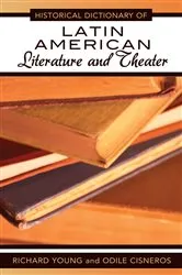 Book cover of Historical Dictionary of Latin American Literature and Theater by Richard Young