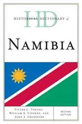 Book cover of Historical Dictionary of Namibia (2nd ed.) by Victor L. Tonchi