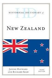 Book cover of Historical Dictionary of New Zealand (3rd ed.) by Janine Hayward