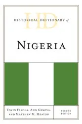 Book cover of Historical Dictionary of Nigeria (2nd ed.) by Toyin Falola