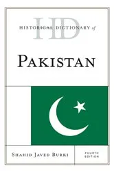 Book cover of Historical Dictionary of Pakistan (4th ed.) by Shahid Javed Burki
