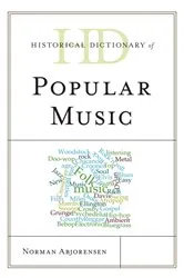 Book cover of Historical Dictionary of Popular Music by Norman Abjorensen