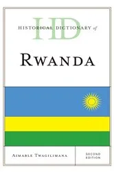 Book cover of Historical Dictionary of Rwanda (2nd ed.) by Aimable Twagilimana