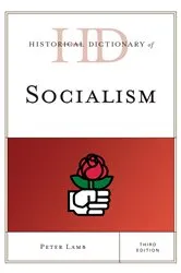 Book cover of Historical Dictionary of Socialism (3rd ed.) by Peter Lamb